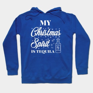 My Christmas spirit is tequila, Funny Christmas pun, Alcohol holiday humour Hoodie